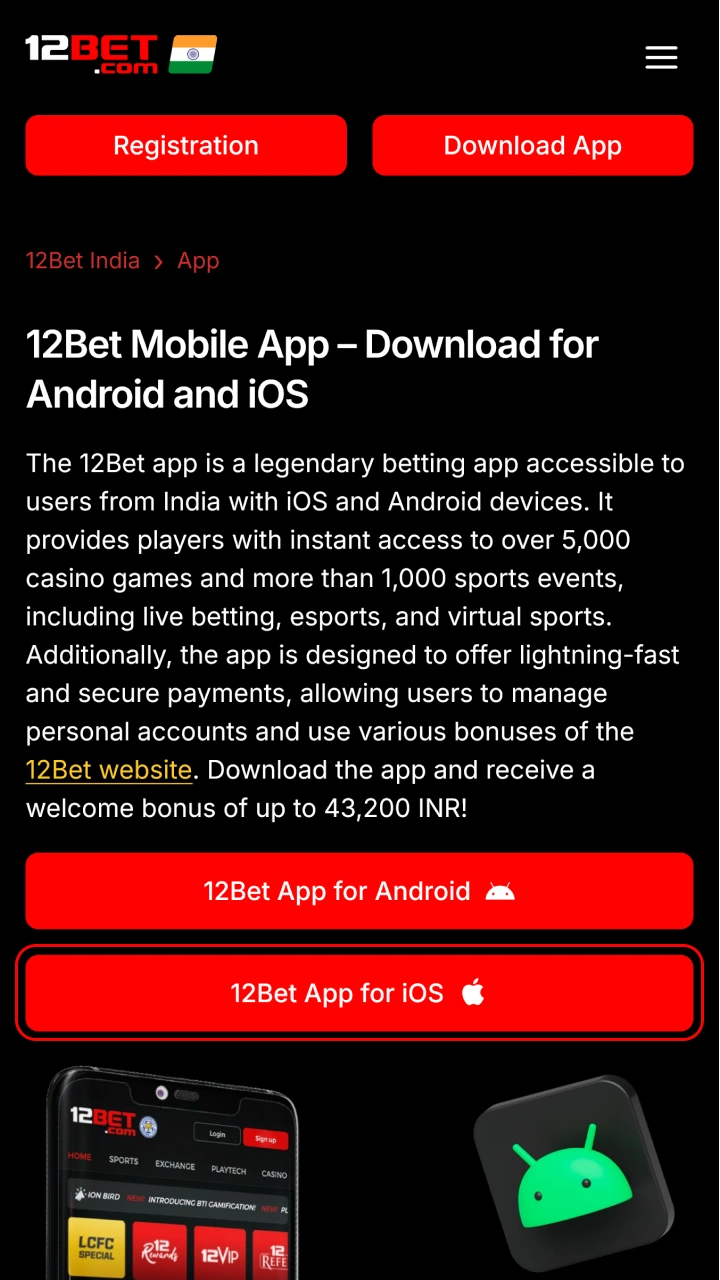 Start downloading the 12Bet iOS app by clicking on the button.
